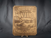 Born to be wild