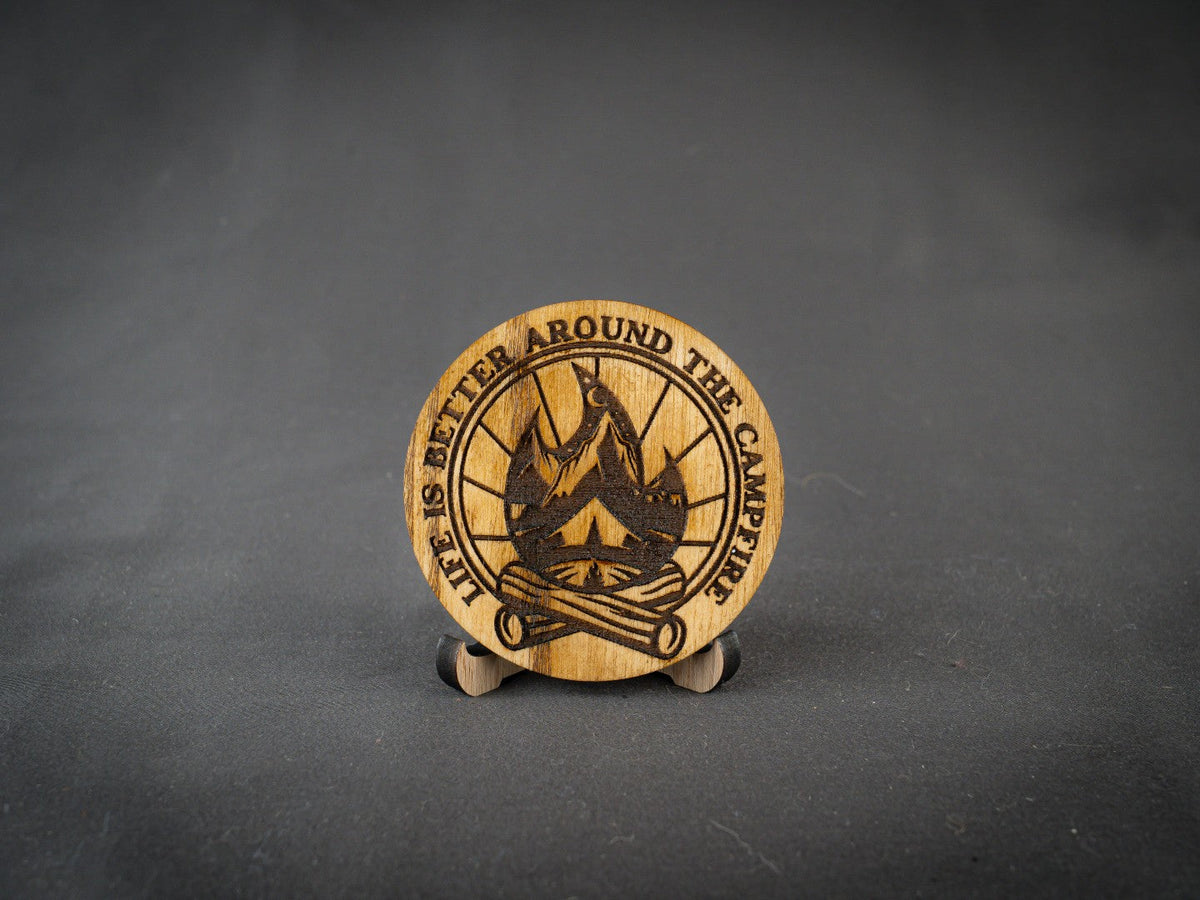 Coaster | Life is better around the campfire | Ask