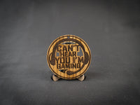Coaster | Can't hear you - I'm gaming | Ask