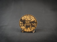 Coaster | Sip happens | Ask