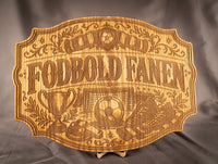 Skilt | "Fodboldfanen" | Ask